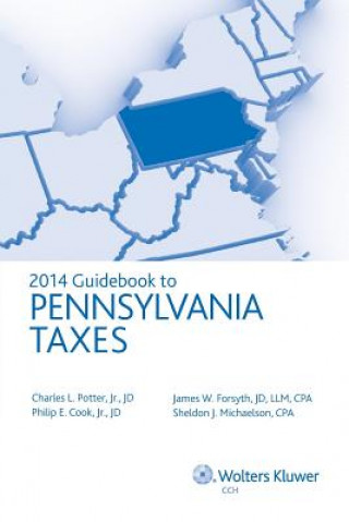 Pennsylvania Taxes, Guidebook to (2014)