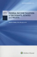 Federal Income Taxation of Decedents, Estates and Trusts 2015 Cch Tax Spotlight Series