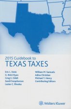 Texas Taxes, Guidebook to (2015)