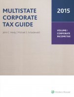 Multistate Corporate Tax Guide, 2015 Edition (2 Volumes)