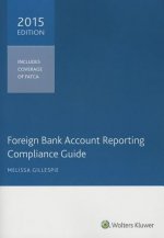 Foreign Bank Account Reporting Compliance Guide, 2015