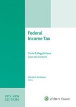Federal Income Tax 2015-2016: Code and Regulations-Selected Sections