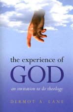 The Experience of God: An Invitation to Do Theology