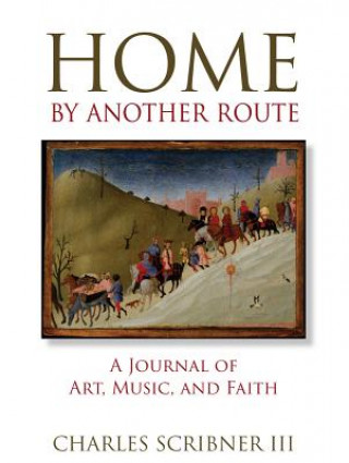 Home by Another Route