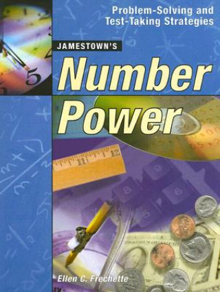 Number Power: Problem-Solving and Test-Taking Strategies
