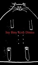 Itty Bitty Kitty Ditties