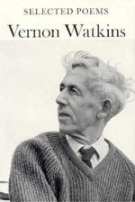 Selected Poems of Vernon Watkins