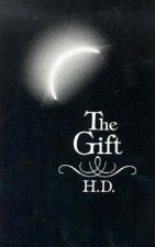 The Gift: Novel