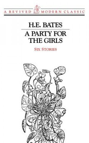 A Party for the Girls: Six Stories