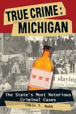 True Crime: Michigan