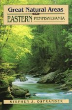 Great Natural Areas of Eastern Pennsylvania