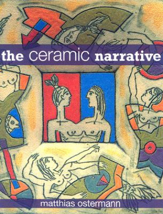 Ceramic Narrative