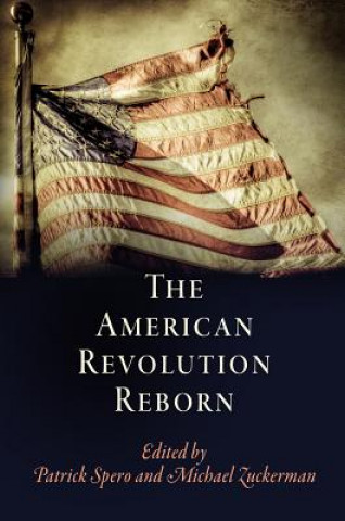 American Revolution Reborn