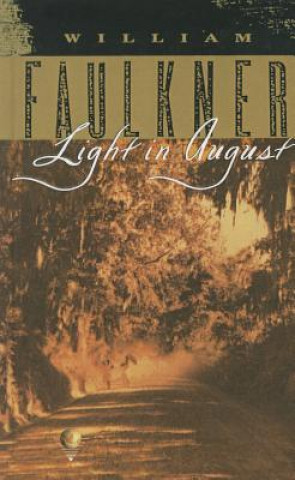 Light in August: The Corrected Text