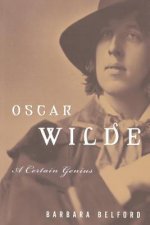 Oscar Wilde: A Certain Genius