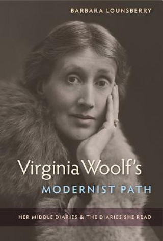 Virginia Woolf's Modernist Path