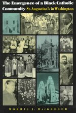 Emergence of a Black Catholic Community