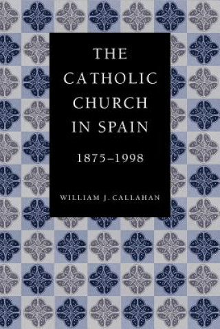 Catholic Church in Spain, 1875-1998