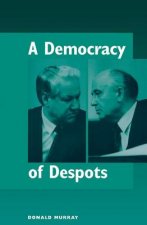 Democracy Of Despots