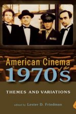 American Cinema of the 1970s: Themes and Variations