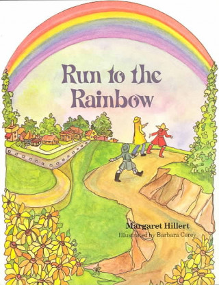 Run to the Rainbow