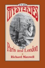 Mysteries of Paris and London