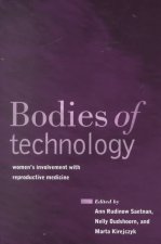 Bodies of Technology: Women's Involvement with Reproductive Me