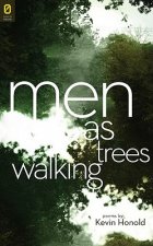 Men as Trees Walking