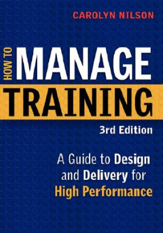How to Manage Training