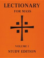 Lectionary for Mass: Sundays, Solemnities, Feasts of the Lord and the Saints
