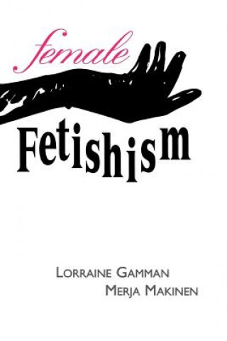 Female Fetishim