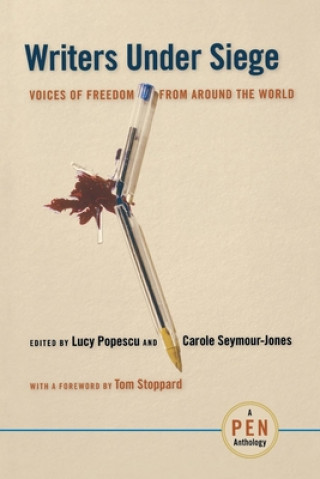 Writers Under Siege: Voices of Freedom from Around the World