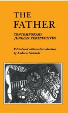 The Father: Contemporary Jungian Perspectives