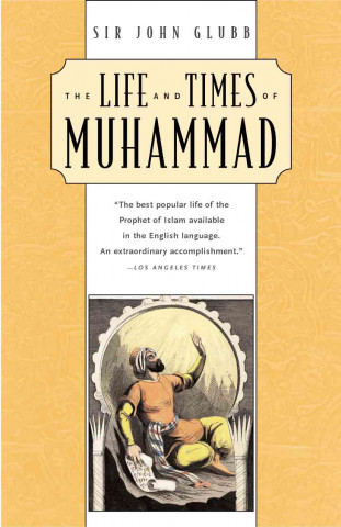 Life and Times of Muhammad