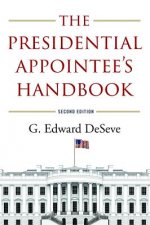 Presidential Appointee's Handbook