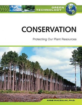Conservation: Protecting Our Plant Resources