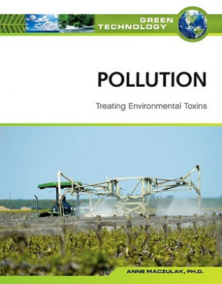 Pollution: Treating Environmental Toxins