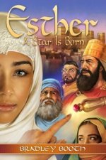 Esther: A Star Is Born