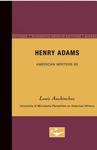 Henry Adams - American Writers 93