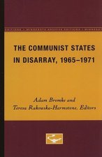 The Communist States in Disarray, 1965-1971