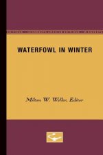 Waterfowl in Winter (Minnesota Archive Editions)