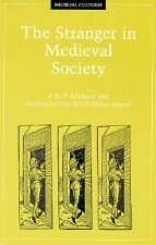 The Stranger in Medieval Society