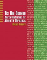Tis the Season: Church Celebrations for Advent & Christmas