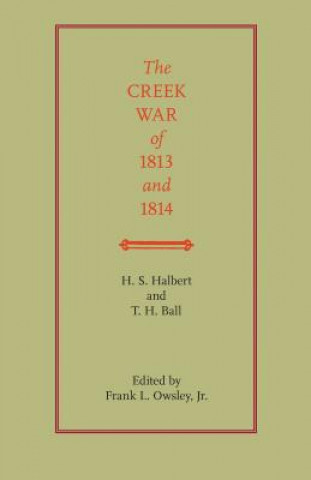 Creek War of 1813 and 1814