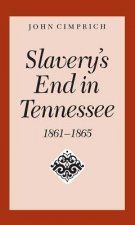 Slavery's End In Tennessee