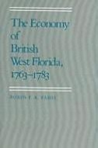 Economy of British West Florida, 1763-1783