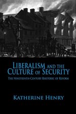 Liberalism and the Culture of Security