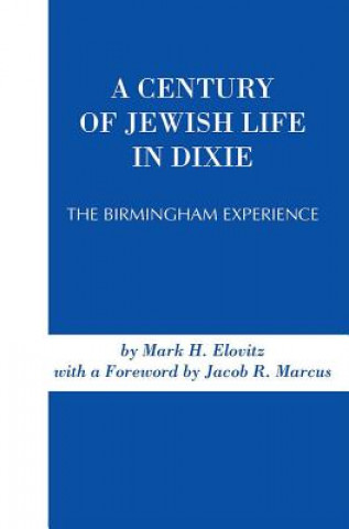 Century of Jewish Life In Dixie