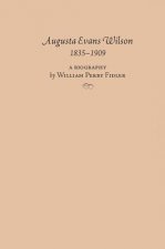 Augusta Evans Wilson, 1835-1909