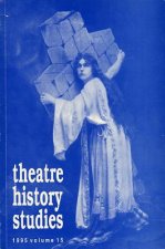 Theatre History Studies 1995
